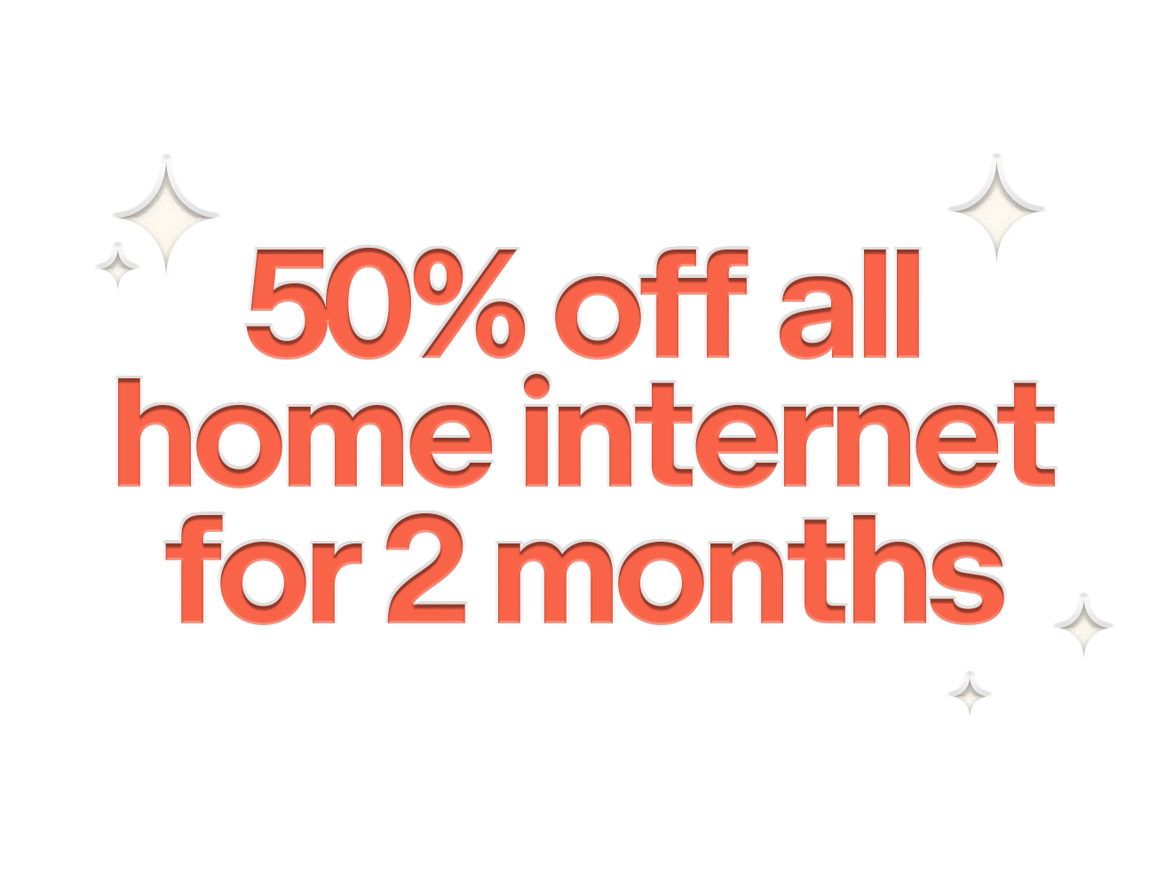 Text on banner: 50% off all home internet for 2 months